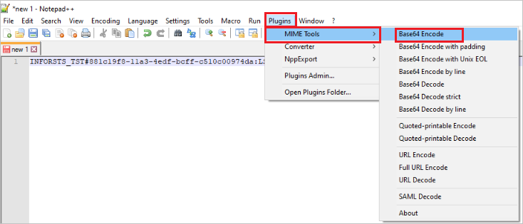 Screenshot of a Notepad++ document. In the Plugins menu, MIME tools is highlighted. In the MIME tools menu, Base64 encode is highlighted.