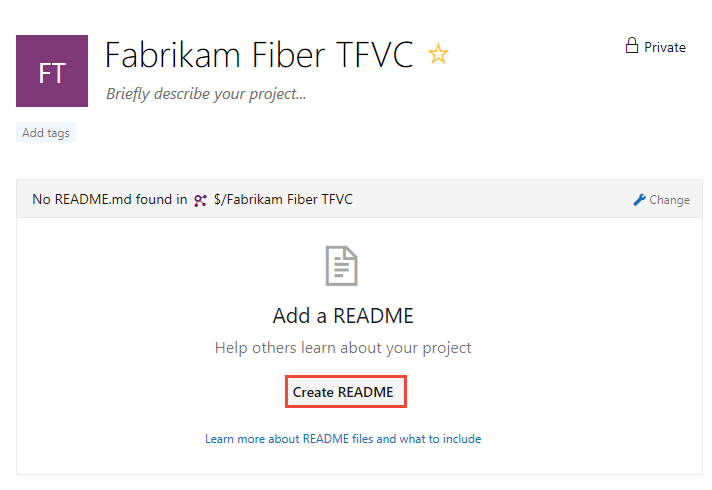 Welcome page, TFVC new project, create README