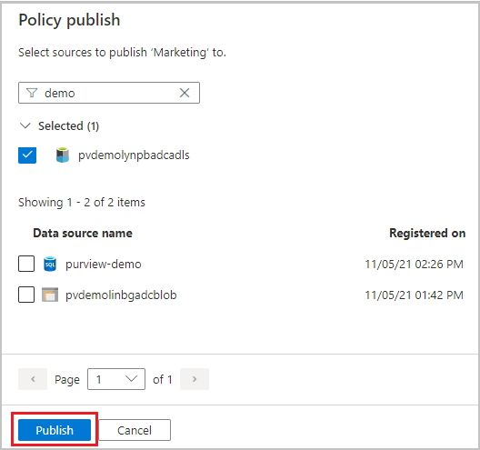 Снимок экрана: владелец данных может выбрать источник данных, в котором будет опубликована политика.