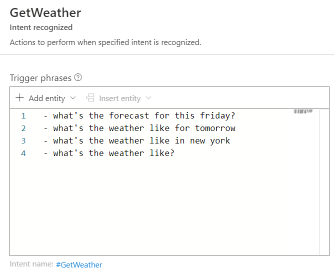 GetWeather trigger phrases for the GetWeather trigger