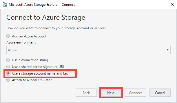 Skärmbild som visar dialogrutan Anslut till Azure Storage med Använd ett lagringskontonamn och en nyckel markerad.