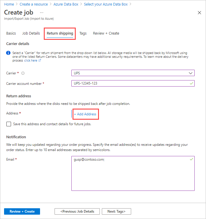Skärmbild av fliken Returleverans för ett importjobb i Azure Data Box. Fliken Returleverans och knappen Plus lägg till adress är markerade.