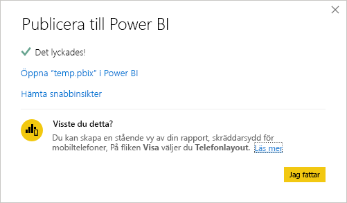 Skärmbild av meddelandet Om att publicering till Power BI lyckades.