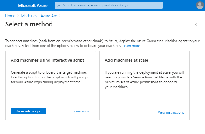 Screenshot that depicts the Select a method blade of the Azure Arc Machines node. Two options are available: Add machines using an interactive script and Add machines at scale.