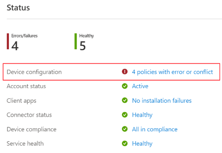Microsoft Intune ve Intune yönetim merkezinde cihaz yapılandırma profilleriyle ilgili hataları veya çakışmaları görmek için Giriş sayfasında hata veya çakışma içeren ilkeleri seçin.