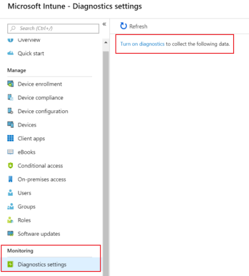 Azure İzleyici'ye günlük göndermek için Microsoft Intune'da Tanılama ayarlarının nasıl açıldığını gösteren ekran görüntüsü.