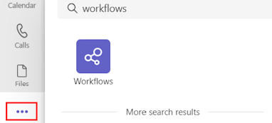 Teams'de Workflows uygulamasını aramanın ekran görüntüsü.