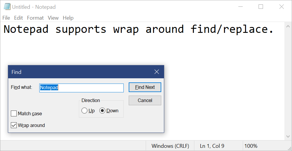 Notepad dialogue that supports wrap around find/replace.