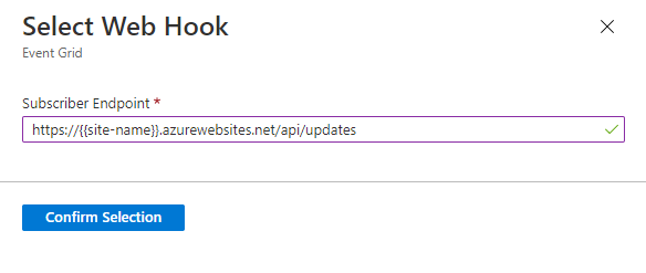 显示“选择 Webhook”对话框的屏幕截图。订阅服务器终结点框包含 URL，并且可以看到“确认选择”按钮。