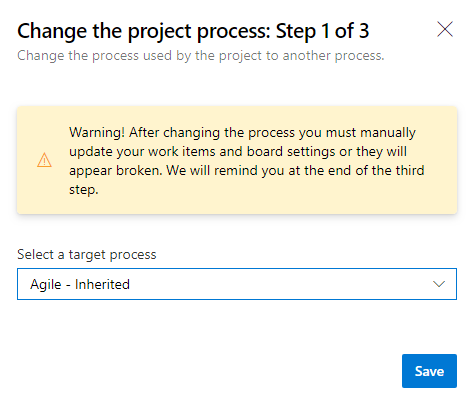 Step 1 of 3 of change process dialog, Choose the process