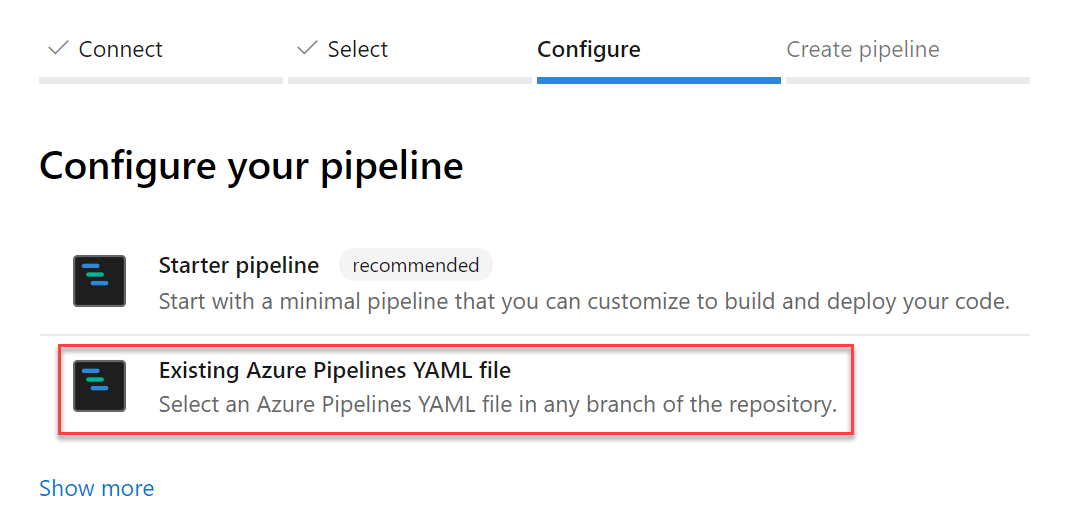 从任何分支或路径中的现有 YAML 文件创建管道。