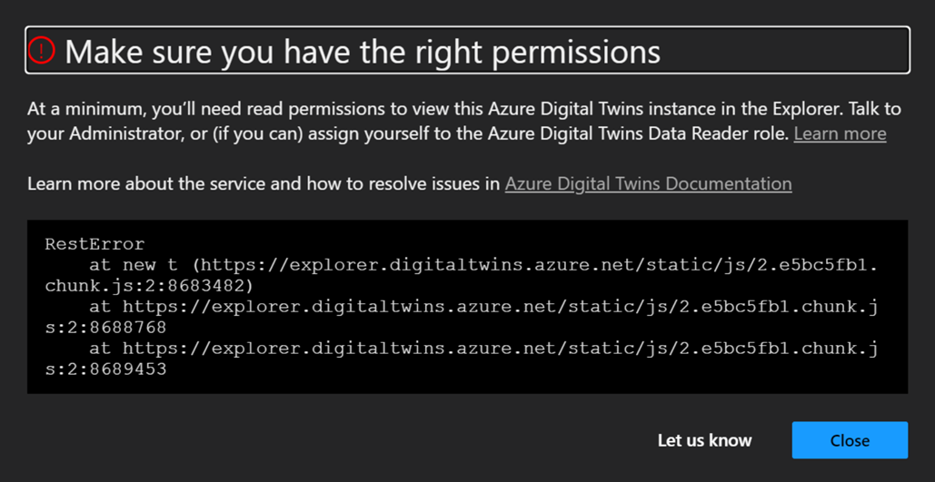 Azure 数字孪生资源管理器中名为“确保你拥有正确的权限”的错误消息的屏幕截图。