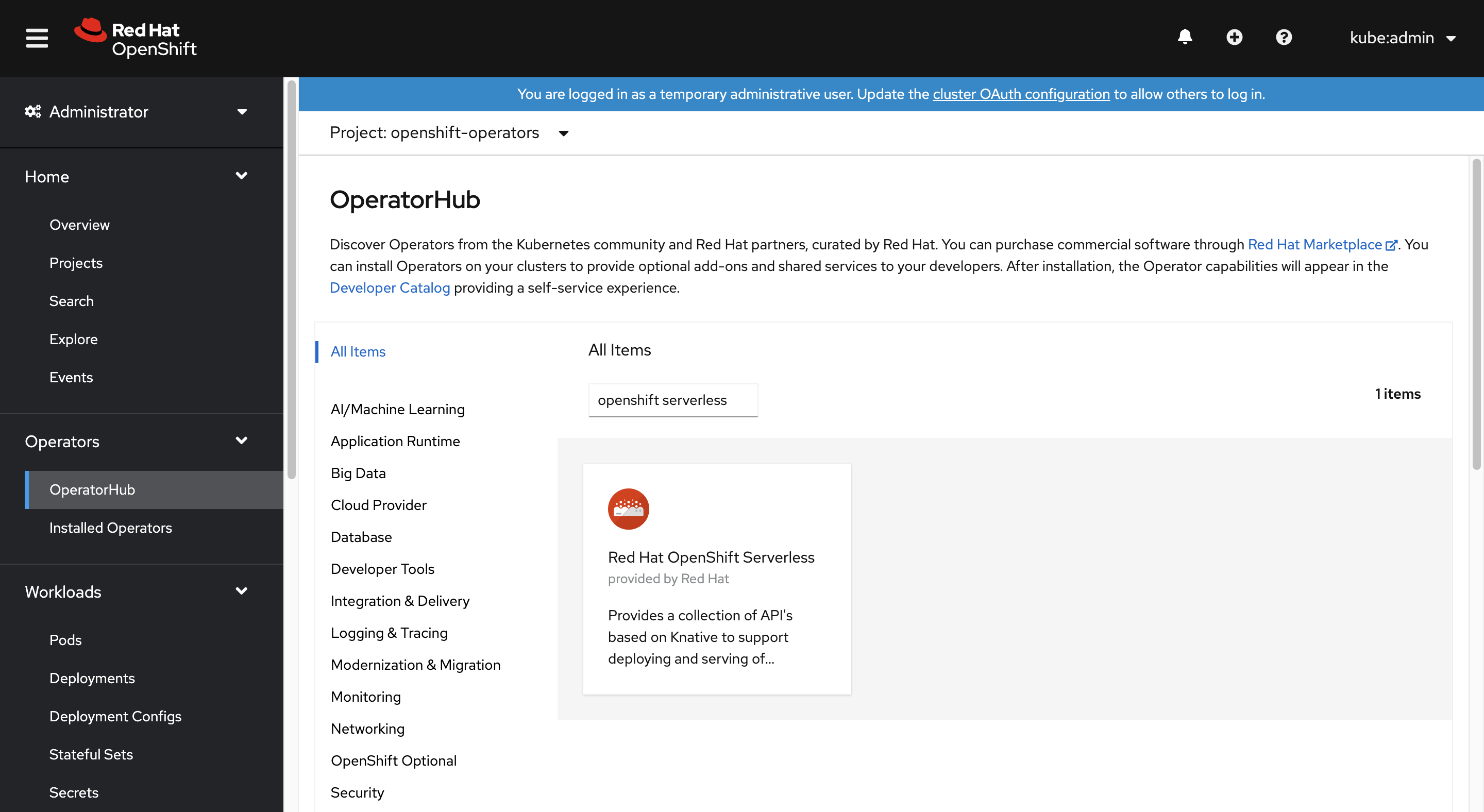 Look for the OpenShift Serverless operator