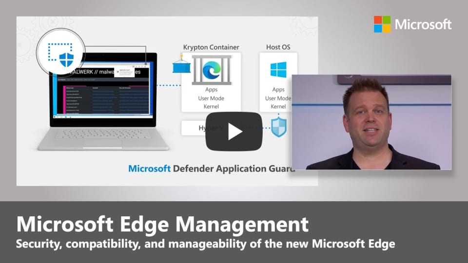 Microsoft Edge 安全性、兼容性和可管理性