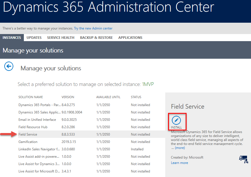“实例”选项卡上的 Dynamics 365 管理中心的屏幕截图。