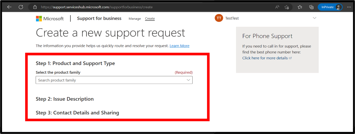 “创建新支持请求”屏幕的屏幕截图，其中突出显示了“步骤 1：产品和支持类型”。