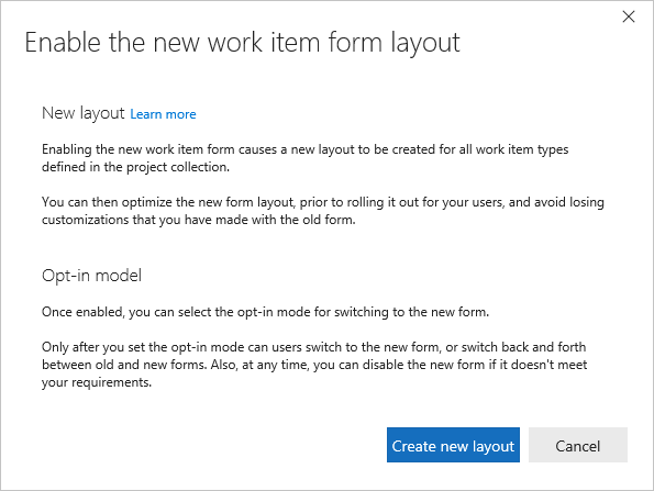 Enable the new work item form layout dialog