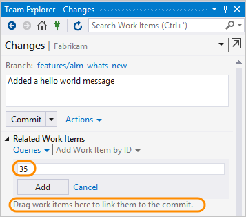Add work item ID or drag items before you commit your changes