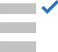 Checklist icon with one checkmark.