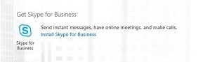 显示管理中心中“获取Skype for Business”部分的屏幕截图。