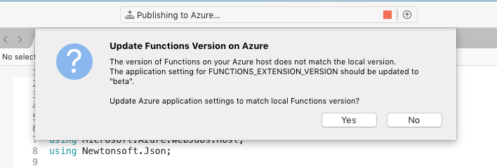 询问“更新 Azure 应用程序设置以匹配本地 Functions 版本?”的提示， 具有“是”和“否”选项。