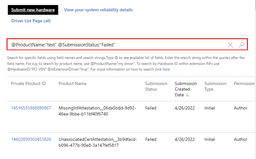 Screenshot of the Drivers page in the hardware dashboard, in which two attributes, @ProductName:'test' and @SubmissionStatus:'Failed', are entered. Results all have 'test' in the product name as well as 'Failed' in the submission status.