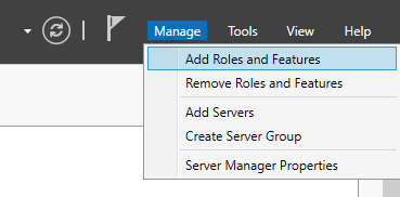 Screenshot of the Manage drop-down list in Server Manager with the Add Roles and Features option highlighted.