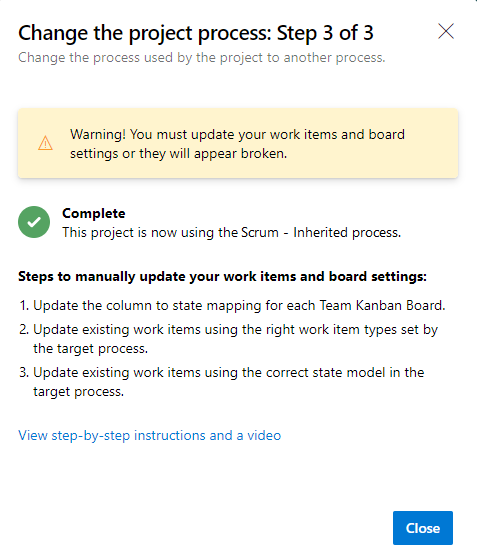 Step 3 of 3 of change process dialog