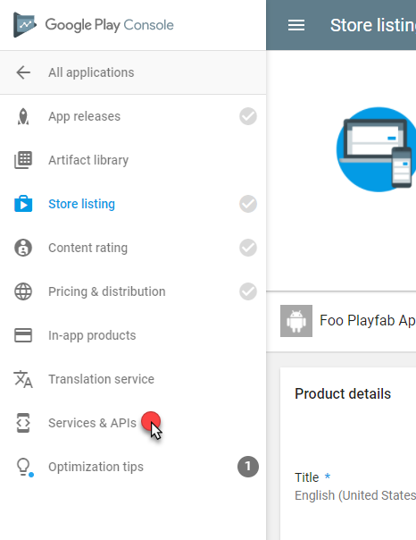 Google Play Console - Services and APIs