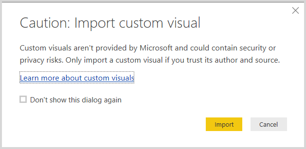 Screenshot showing the warning when importing a custom visual into Power B I Desktop.